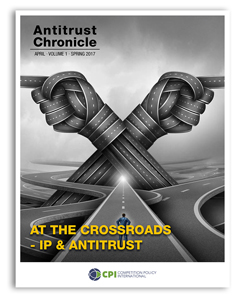 Antitrust Chronicle® – At the Crossroads – IP & Antitrust