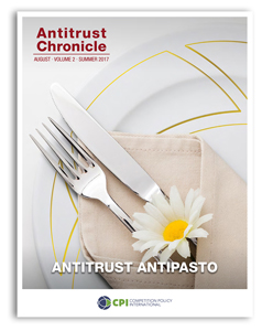 Antitrust Chronicle® – Antitrust Antipasto
