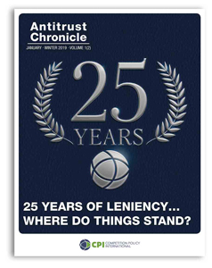 Antitrust Chronicle® – 25 Years of Leniency… Where Do Things Stand?