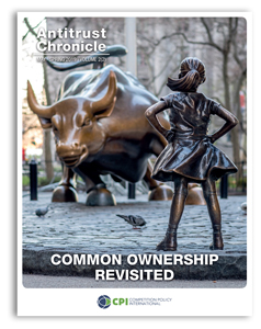 Antitrust Chronicle® – Common Ownership Revisited