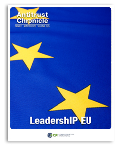 Antitrust Chronicle<sup>®</sup> – LeadershIP EU