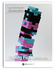 Antitrust Chronicle<sup>®</sup> – Failing Firm Defense