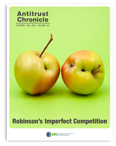Antitrust Chronicle<sup>®</sup> – Robinson’s Imperfect Competition