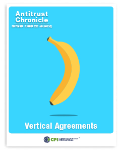 Antitrust Chronicle<sup>®</sup> – Vertical Agreements