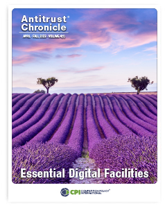 Antitrust Chronicle® – Essential Facilities