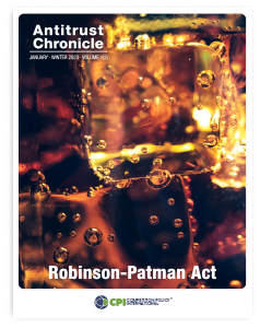 Antitrust Chronicle<sup>®</sup> – Robinson-Patman Act