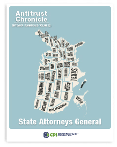 Antitrust Chronicle<sup>®</sup> – State Attorneys General