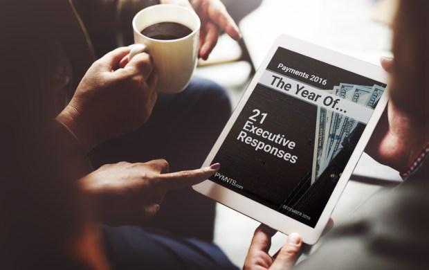Payments 2016, The Year Of …