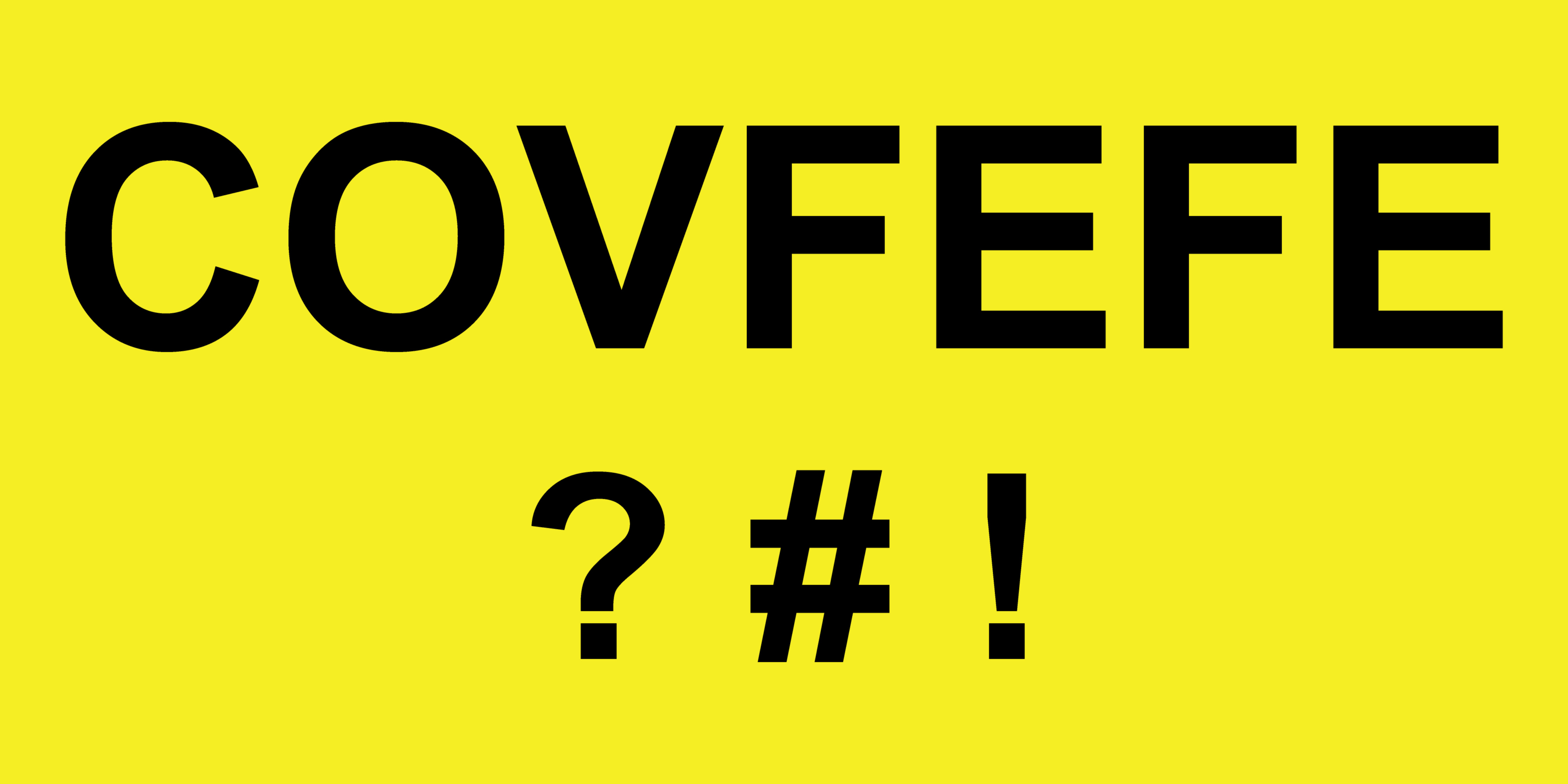 PYMNTS New Speak (Covfefe Sold Separately)
