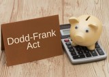 Dodd-Frank, And Deregulation, Is In The House (Maybe)
