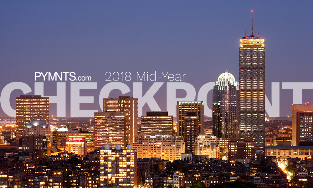 Mid-Year 2018: Payments Execs Map Out What’s Next
