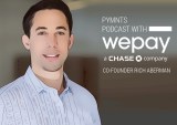WePay’s Aberman: Seamless Commerce Requires Wider Lens