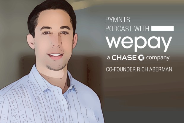 WePay’s Aberman: Seamless Commerce Requires Wider Lens