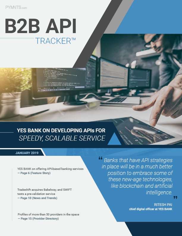 PYMNTS | B2B API Tracker™: Yes Bank on Developing APIs for Speedy, Sc…