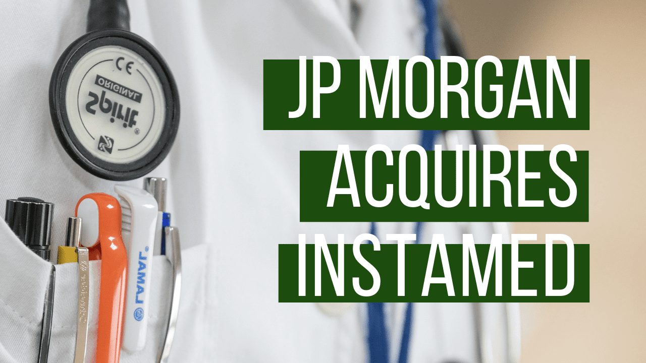 JPMorgan Buys InstaMed For $500M