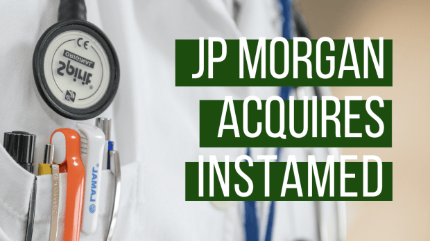 JPMorgan Buys InstaMed For $500M