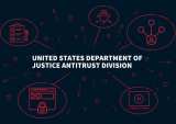 DOJ Tells Big Tech That Old Antitrust Rules Do Apply