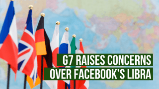 G7 Raises Concerns Over Facebook’s Libra