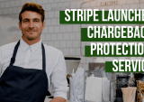 Stripe Launches Chargeback Protection Service