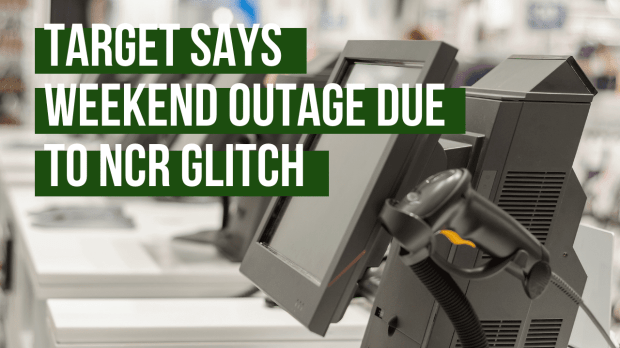 Target Says Weekend Outage Due To NCR Glitch
