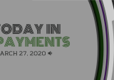 Today In Payments: Western Union Debuts Tool For Home Money Transfers; Target Pauses Curbside Pickup Plans