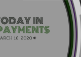 Today In Payments: Coronavirus Triggers Crumbling Of China’s Economy; Apple Card Users Get Pass On March Payments