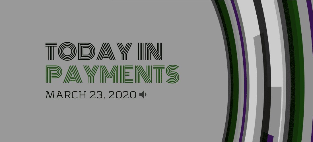 Today In Payments: Default Fears Mount As China’s Banks Encourage Loans; Goldman, Morgan Stanley Predict Economic Devastation