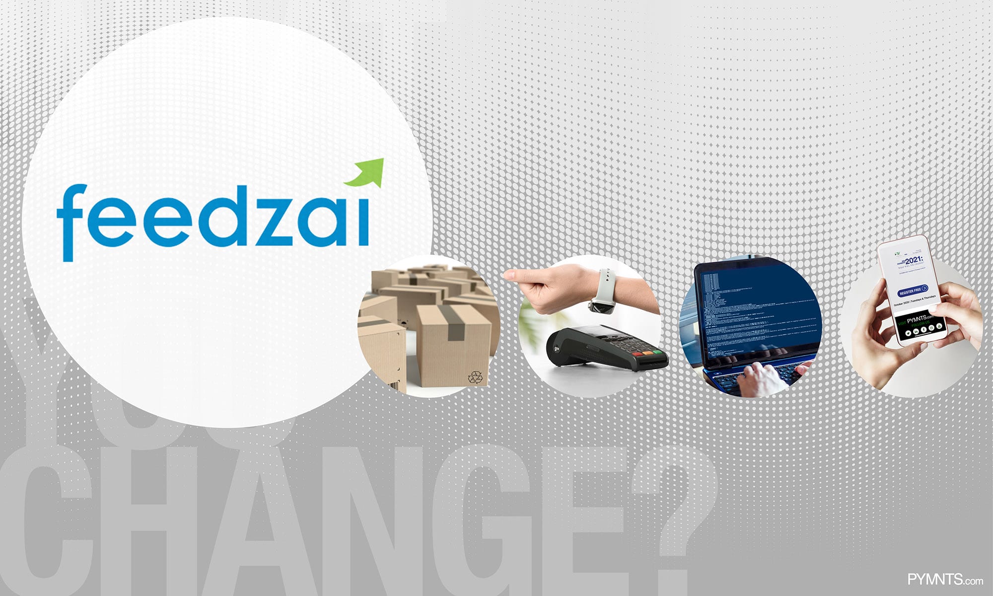 Feedzai: ‘May You Live In Interesting Times’