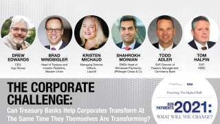 How Transforming Treasury Banks Helps Corporates Transform, Too