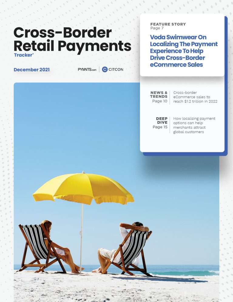 PYMNTS | Cross-Border Retail Payments Tracker® - December 2021