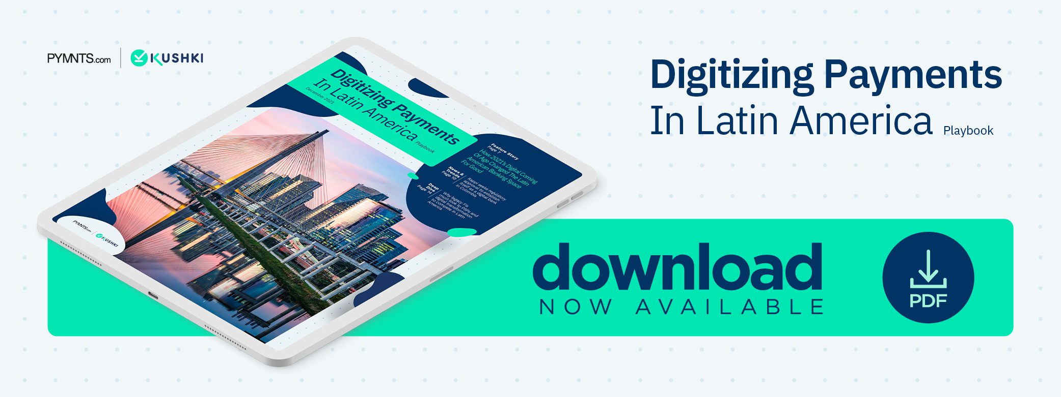 Digitizing Payments in Latin America December 2021 - Discover why partnering with payments service providers can help legacy banks in Latin America engage digital-first customers