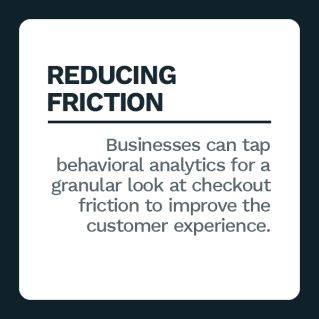 Monetizing Digital Intent December 2021 - Learn how behavioral analytics can help merchants identify and eliminate checkout conversion pain points