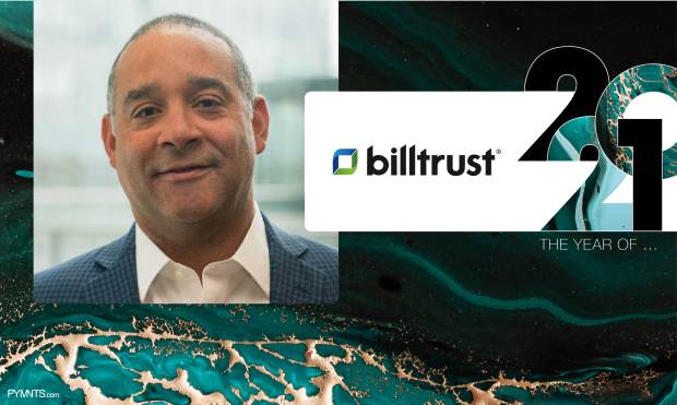 Billtrust: 2021 Was the Year of Realization