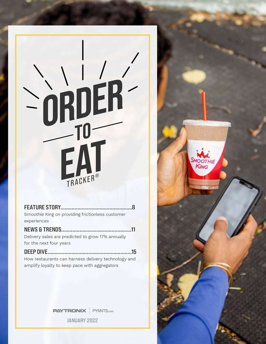 PYMNTS | Order To Eat Tracker® - January 2022
