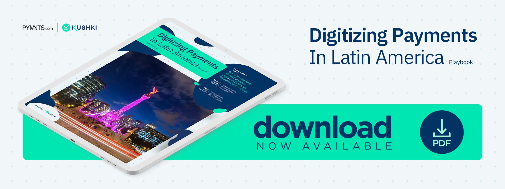 Digitizing Payments In Latin America February 2022 - Discover why payments providers can help Mexican merchants serve their consumers' growing appetites for digital payments