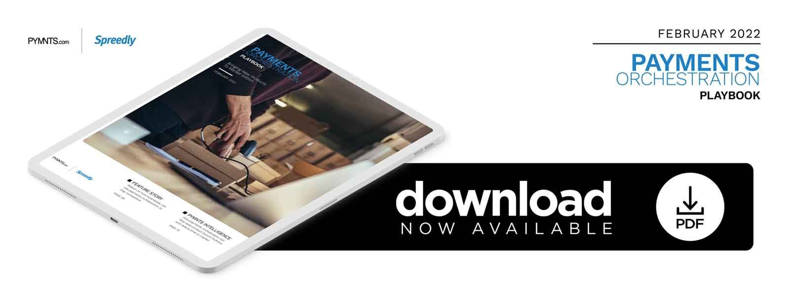 Payments Orchestration Playbook February 2022 - Discover how payments orchestration APIs can help businesses improve time to market