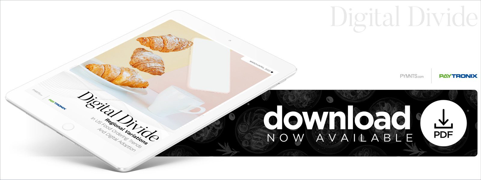 Paytronix - Digital Divide: Regional Variations In US Food Ordering Trends And Digital Adoption - March/April 2022 - Discover how the importance of restaurant ordering options, loyalty programs and subscriptions vary by region among American consumers