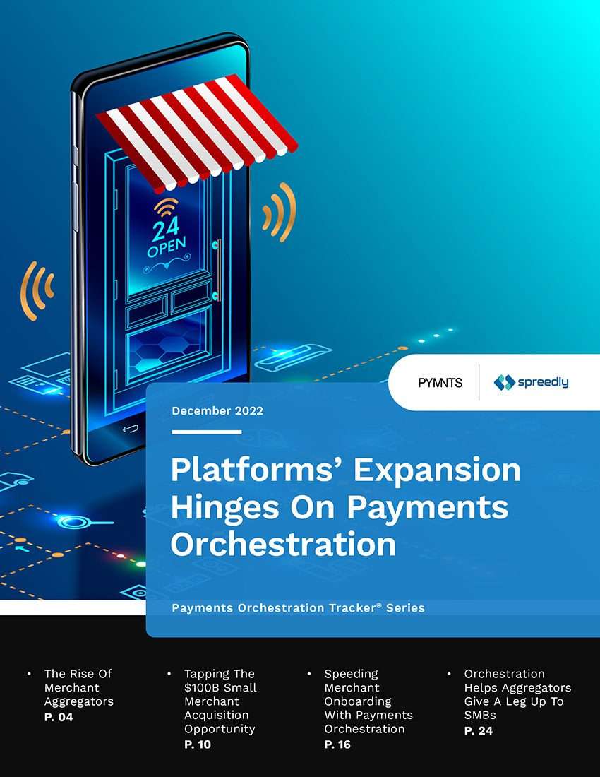 PYMNTS | Platforms’ Expansion Hinges On Payments Orchestration
