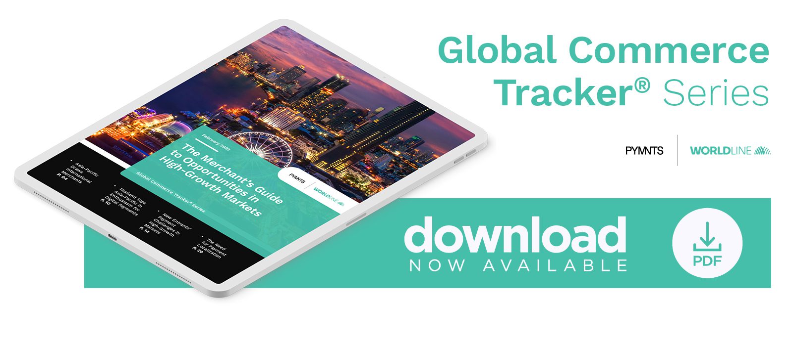 Worldline - Global Commerce Tracker: The Merchant's Guide to Opportunities in High-Growth Markets - February 2023 - Learn about the latest developments in high-growth markets and why merchants must leverage local payment options to gain customers and revenue