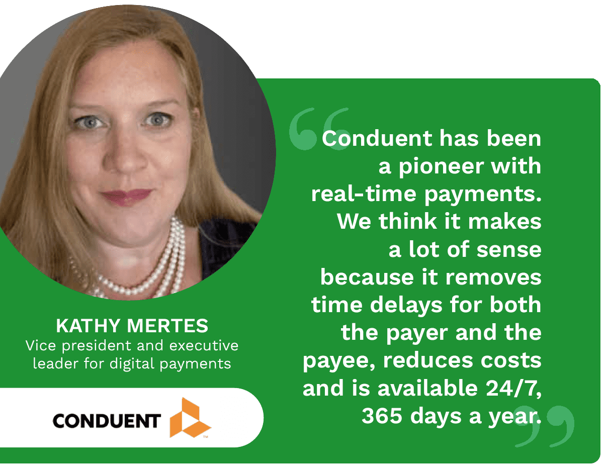 PYMNTS interviews Kathy Mertes, vice president and executive leader for digital payments at Conduent, about how real-time payments can solve common bill pay challenges. 