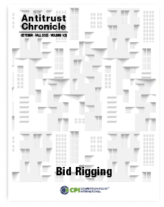 Antitrust Chronicle® – Bid Rigging
