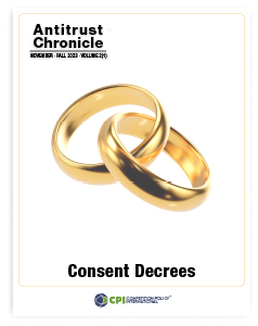 ANTITRUST CHRONICLE – Consent Decrees – November 2023 cover
