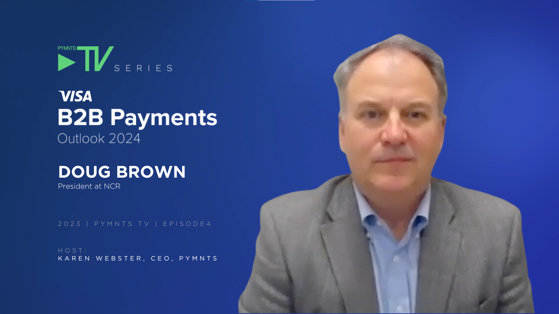 NCR Voyix President Says Digital Invoices and ‘Clear’ Messaging Pave Way for Real-Time B2B Payments