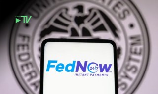 Five Months in, FedNow Is ‘Doing What It Was Planned to Do’
