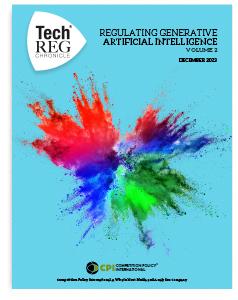TechREG Chronicle® – Regulating Generative Artificial Intelligence Volume 2