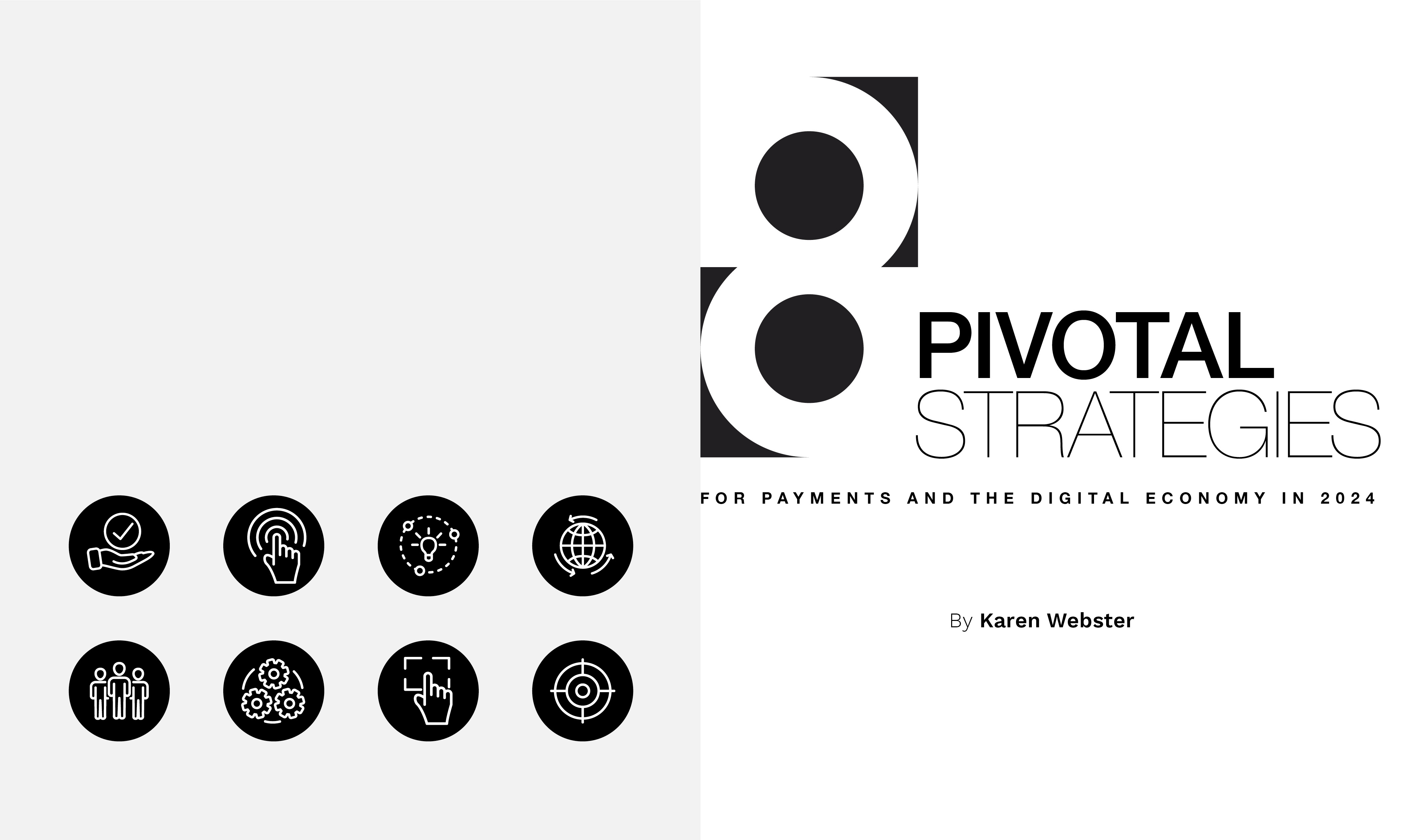 8 Pivotal Strategies for Payments and the Digital Economy in 2024