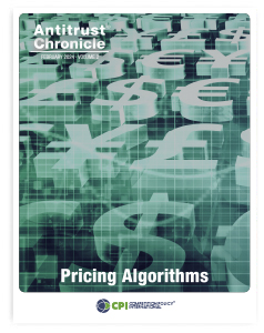 Antitrust Chronicle® – Pricing Algorithms