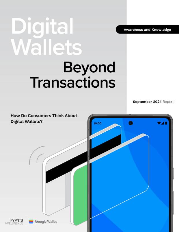 Digital Wallets Beyond Transactions: How Do Consumers Think About Digital Wallets?