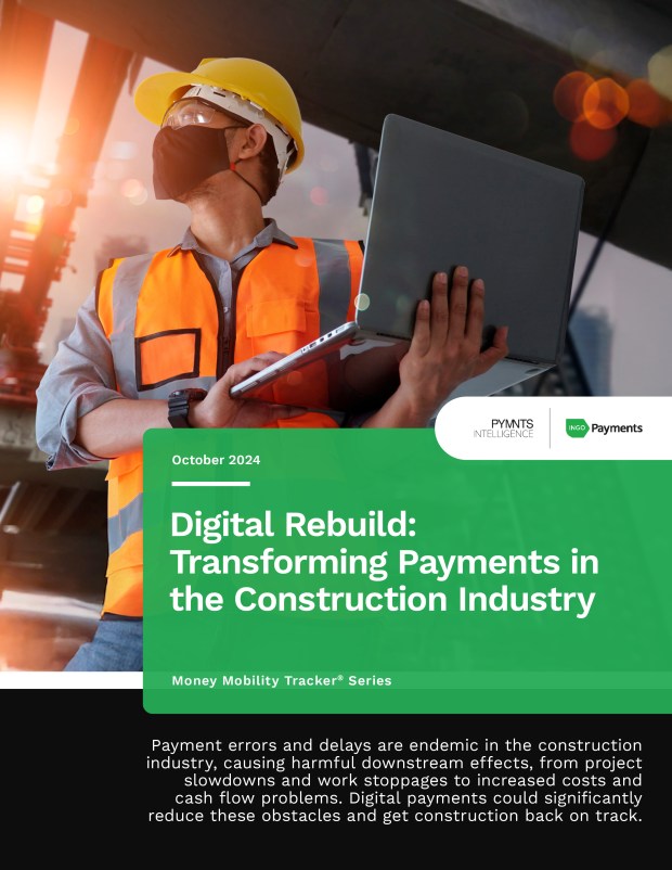 Money Mobility Tracker®: Digital Rebuild: Transforming Payments in the Construction Industry