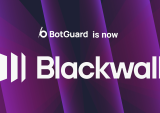 Blackwall Raises $49 Million to Battle AI-Powered Bots